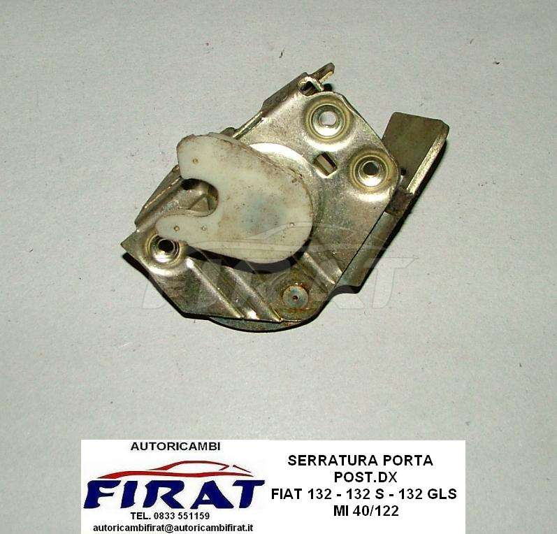 SERRATURA PORTA FIAT 132 POST.DX 40/122